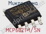 Микросхема MCP6021-I/SN фотография 2.