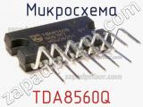 Микросхема TDA8560Q 