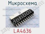 Микросхема LA4636 