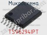 Микросхема TSV6294IPT фотография 2.