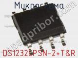 Микросхема DS1232LPSN-2+T&R фотография 2.