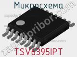 Микросхема TSV6395IPT фотография 2.
