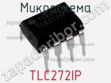 Микросхема TLC272IP фотография 2.