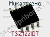Микросхема TSZ122IDT фотография 2.