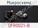 Микросхема DFR0021-B фотография 2.