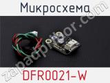 Микросхема DFR0021-W фотография 2.