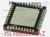 Микросхема ISL98602IRAAZ фотография 2.