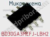 Микросхема BD30GA3MEFJ-LBH2 