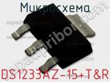 Микросхема DS1233AZ-15+T&R фотография 2.