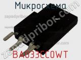 Микросхема BA033CC0WT