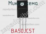 Микросхема BA50JC5T 