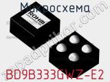 Микросхема BD9B333GWZ-E2 фотография 2.