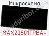 Микросхема MAX20801TPBA+ 
