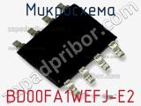 Микросхема BD00FA1WEFJ-E2 фотография 2.