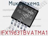 Микросхема IFX1963TBVATMA1 фотография 2.