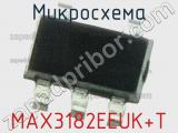 Микросхема MAX3182EEUK+T фотография 2.