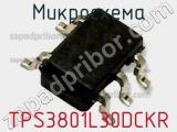 TPS3801L30DCKR
