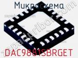 Микросхема DAC9881SBRGET фотография 2.