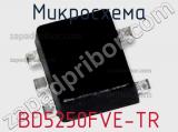 Микросхема BD5250FVE-TR фотография 2.