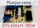 Микросхема EVL6564H-100W фотография 2.
