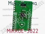 Микросхема MIKROE-3822 
