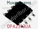 Микросхема OPA2343UA 
