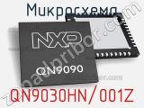 Микросхема QN9030HN/001Z фотография 2.