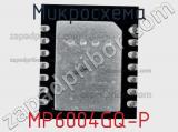 Микросхема MP6004GQ-P 