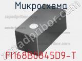 Микросхема FI168B0845D9-T фотография 2.