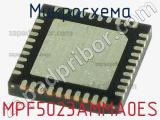 Микросхема MPF5023AMMA0ES фотография 2.