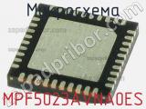 Микросхема MPF5023AVNA0ES фотография 2.