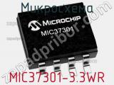 Микросхема MIC37301-3.3WR фотография 2.