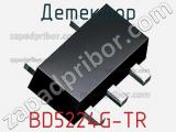 Детектор BD5224G-TR фотография 2.