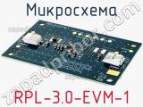 Микросхема RPL-3.0-EVM-1 