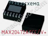 Микросхема MAX20472ATCC/V+ 