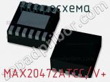 Микросхема MAX20472ATCC/V+