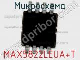 Микросхема MAX5822LEUA+T 