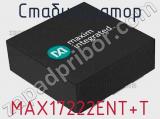Стабилизатор MAX17222ENT+T фотография 2.