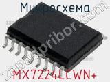 Микросхема MX7224LCWN+ 