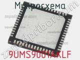 Микросхема 9UMS9001AKLF 