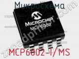 Микросхема MCP6002-I/MS фотография 2.