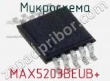 Микросхема MAX5203BEUB+