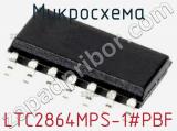 Микросхема LTC2864MPS-1#PBF