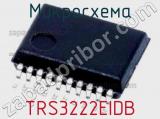 Микросхема TRS3222EIDB 