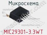 Микросхема MIC29301-3.3WT 