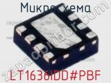 Микросхема LT1636IDD#PBF 