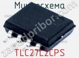 Микросхема TLC27L2CPS 