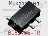 Микросхема BD5240G-TR 