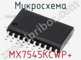 Микросхема MX7545KCWP+