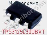 Микросхема TPS3125L30DBVT 